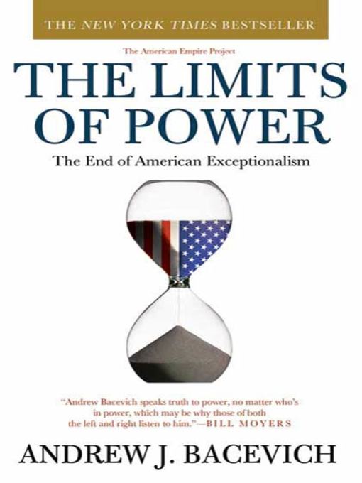 Title details for The Limits of Power by Andrew Bacevich - Wait list